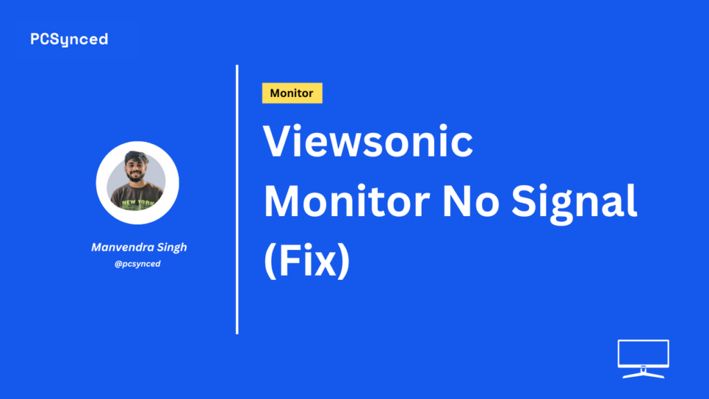 Viewsonic Monitor No Signal (Fix)